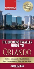 The Business Traveler Guide to Orlando (Business Traveler Guides)