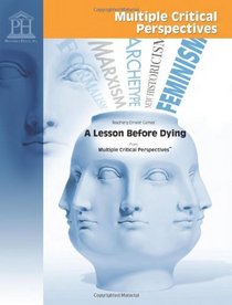 A Lesson Before Dying - Multiple Critical Perspectives