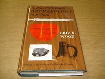 Field Guide to Archaeology (Collins Pocket Guides)