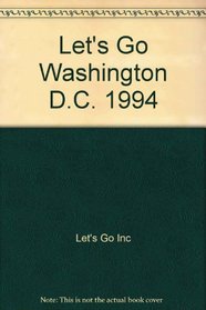 Let's Go Washington D.C. 1994