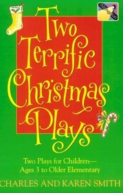 Two Terrific Christmas Plays