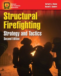 Structural Firefighting: Strategy and Tactics