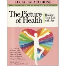 The Picture of Health: Healing Your Life Through Art/116