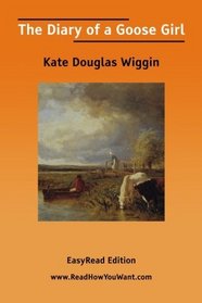 The Diary of a Goose Girl
