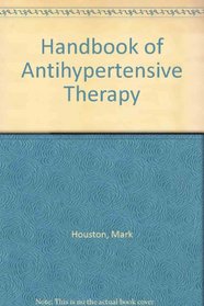 Handbook of Antihypertensive Therapy