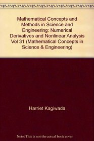 Numerical Derivatives and Nonlinear Analysis (Mathematical Concepts and Methods in Science and Engineering) (Vol 31)