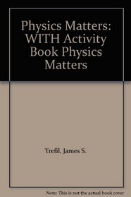Physics Matters: WITH Activity Book Physics Matters