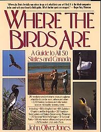 Where the Birds Are: A Guide to All 50 States and Canada