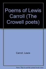 Poems of Lewis Carroll (The Crowell poets)