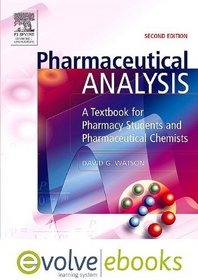 Pharmaceutical Analysis: A Textbook for Pharmacy Students and Pharmaceutical Chemists