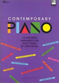 Contemporary Piano: 12 Favorites Arranged for Solo Piano (Lillenas Publications)