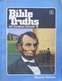 Bible Truths for Christian Schools 3