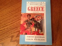 A Traveller's History of Greece (Traveller's History)