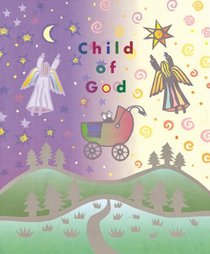 Child of God: A Book of Birthdays and Day in Between