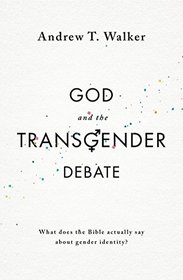 God and the Transgender Debate