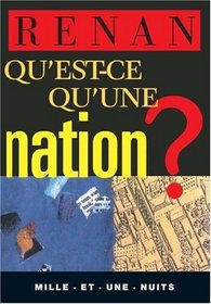 Qu'est-ce qu'une nation ? (French Edition)