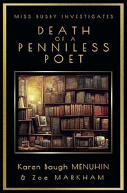 Death of a Penniless Poet (Miss Busby Investigates Book 2): 1920s Cotswolds Murder Mystery