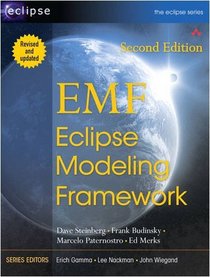 EMF: Eclipse Modeling Framework (2nd Edition)