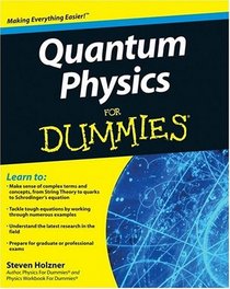 Quantum Physics For Dummies (For Dummies (Math & Science))
