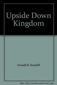 Upside Down Kingdom