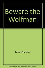Beware the Wolfman