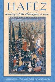 Hafz: Teachings of the Philosopher of Love
