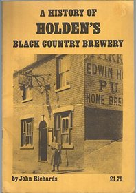 History of Holdens Black Country Brewery