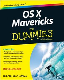 OS X Mavericks For Dummies (For Dummies (Computer/Tech))
