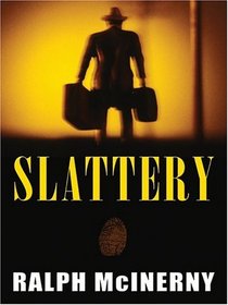 Slattery: A Soft-Boiled Detective (Five Star Mystery Series)
