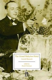 The Grand Babylon Hotel (Broadview Editions)