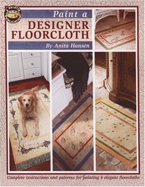 Paint a Designer Floorcloth (Leisure Arts #22554)