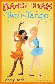 Two to Tango (Dance Divas, Bk 2)