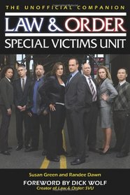 Law & Order: Special Victims Unit: The Unofficial Companion