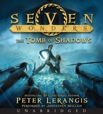 Seven Wonders Book 3: The Tomb of Shadows CD