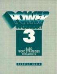 Power Vocabulary 3: Basic Word Strategies for Adults (Cambridge Adult Education, Vol 3)