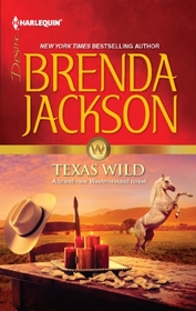 Texas Wild (Westmorelands, Bk 23) (Harlequin Desire, No 2185)