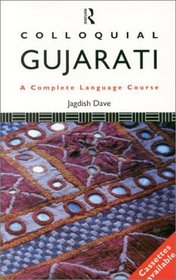 Colloquial Gujarati : A Complete Language Course/Book and 2 Cassettes (Colloquial Series (Multimedia))