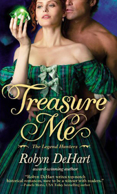 Treasure Me (Legend Hunters, Bk 3)