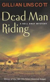 Dead Man Riding (A Nell Bray Mystery)