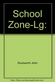 School Zone-Lg: