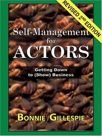 Self-Management for Actors: Getting Down to (Show) Business