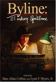 Byline: Mickey Spillane