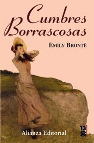 Cumbres borrascosas/ Wuthering Heights (2013) (Spanish Edition)