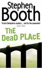 The Dead Place (Cooper & Fry, Bk 6)