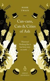 Can-Cans, Cats and Cities of Ash (Penguin Great Journeys)