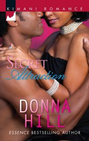 Secret Attraction (Kimani Romance, No 233)