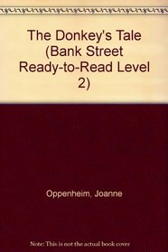 DONKEY'S TALE (Bank Street Ready-to-Read Level 2)