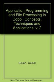 COBOL: Volume 2 File Processing