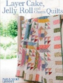Jelly Roll, Layer Cake & Charm Quilts