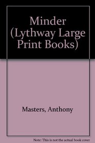 Minder (Lythway Large Print Books)